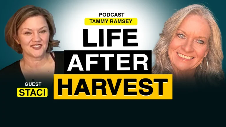 Life After Harvest