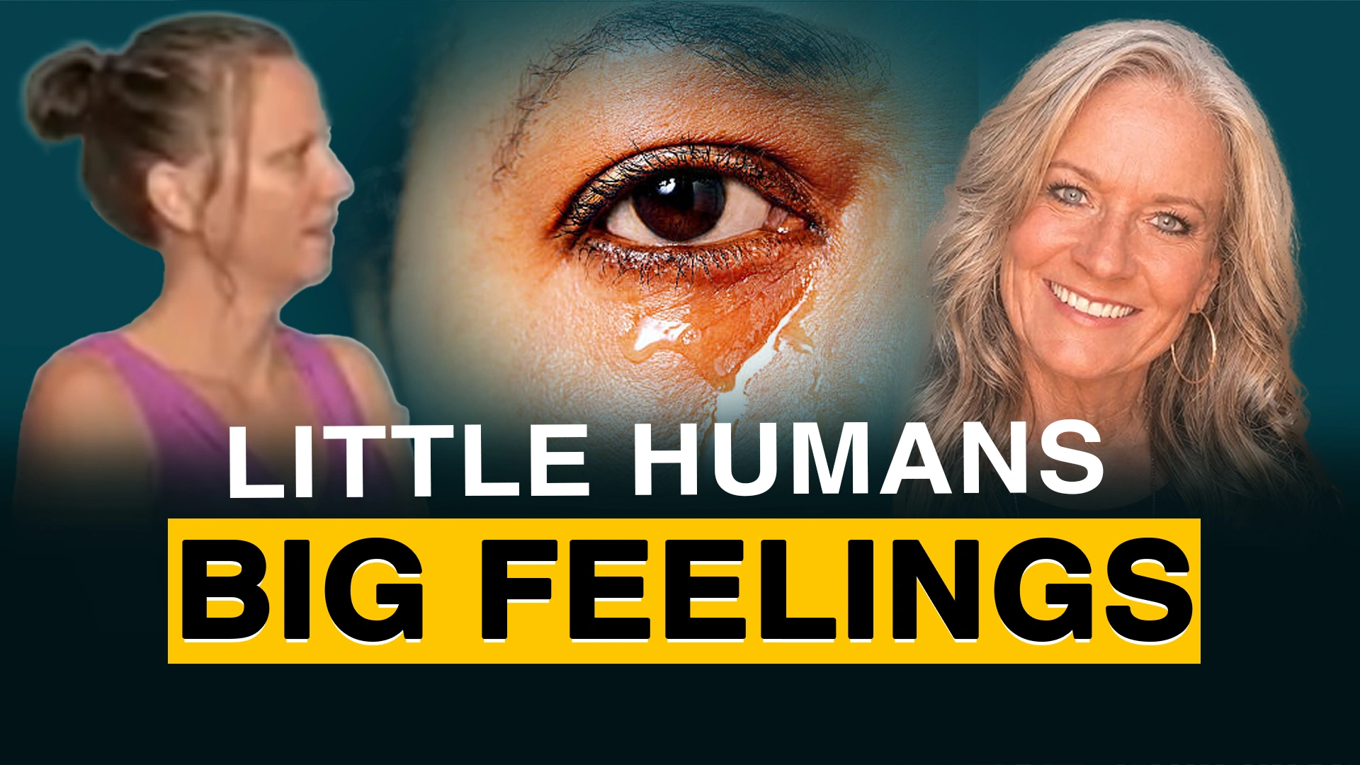 Little Humans, Big Feelings