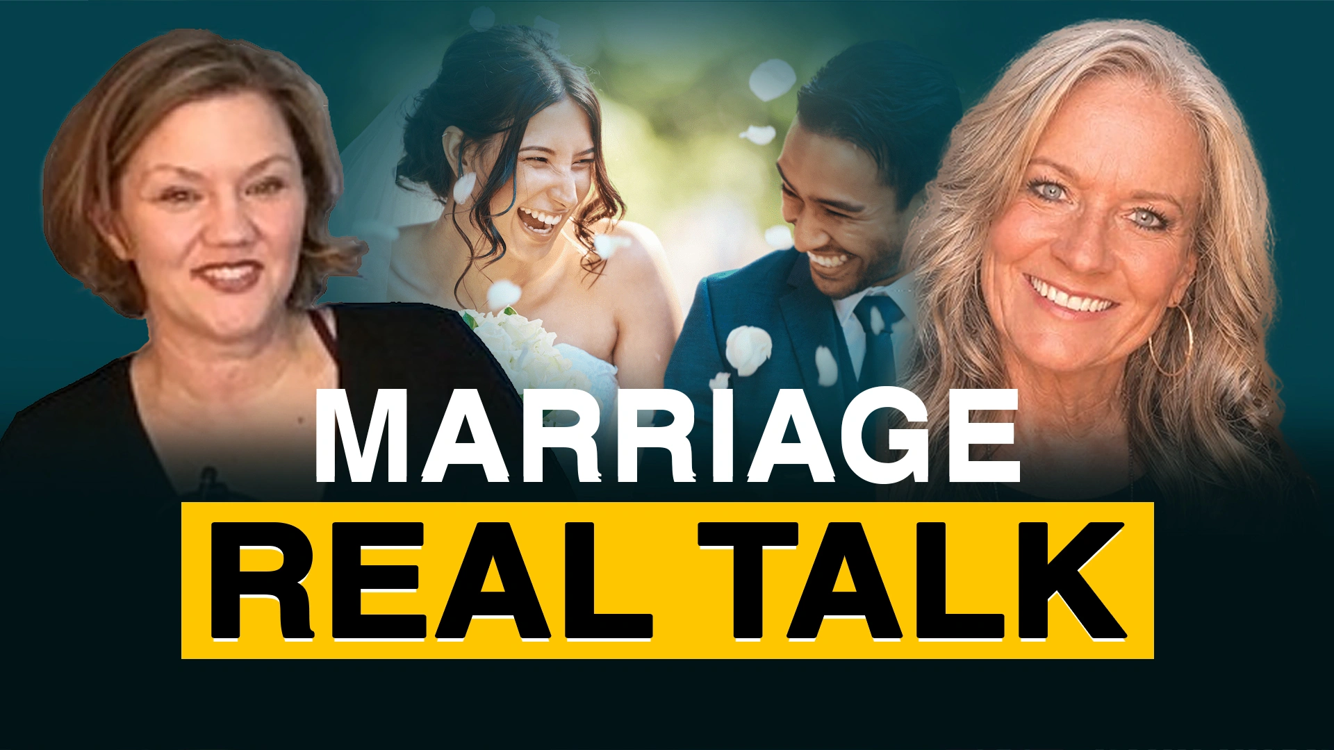 Marriage, Real Talk